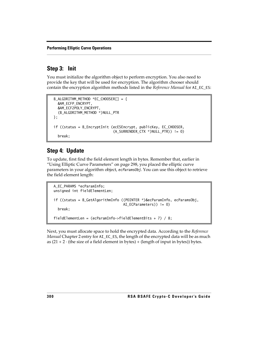 RSA Security 5.2.2 manual Init, Break FieldElementLen = ecParamInfo-fieldElementBits + 7 