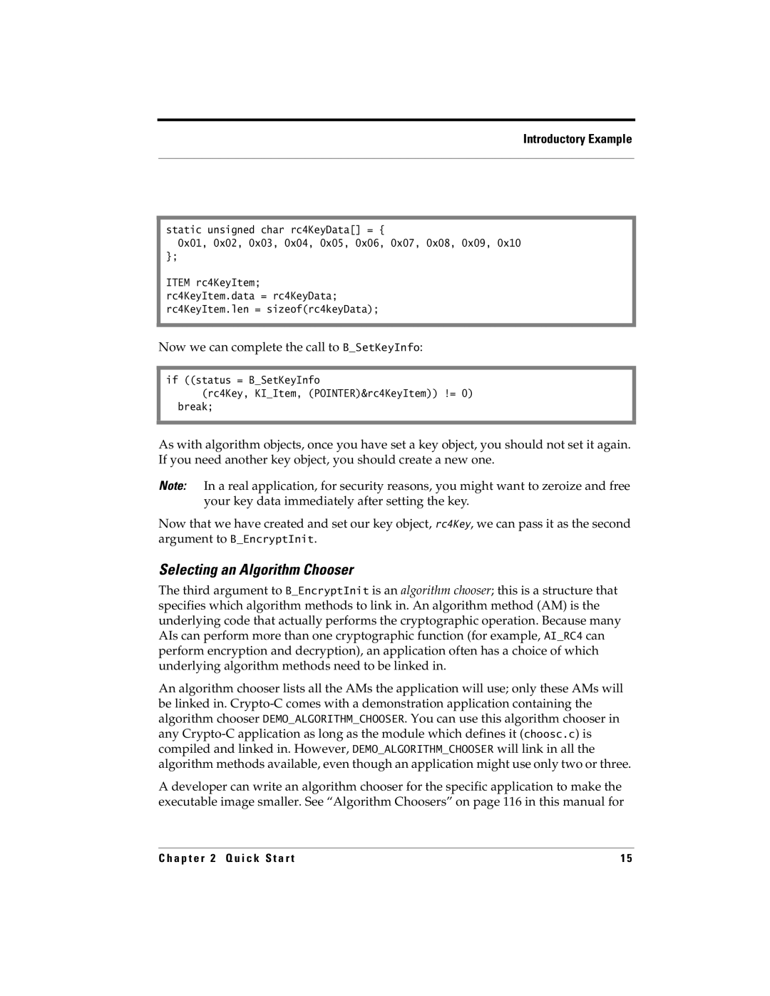 RSA Security 5.2.2 manual Selecting an Algorithm Chooser, Now we can complete the call to BSetKeyInfo 