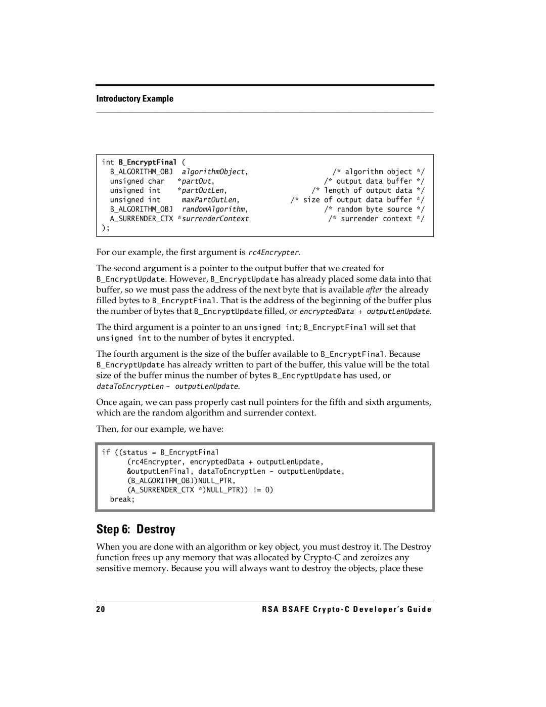 RSA Security 5.2.2 manual Destroy, Asurrenderctx *surrenderContext Surrender context 