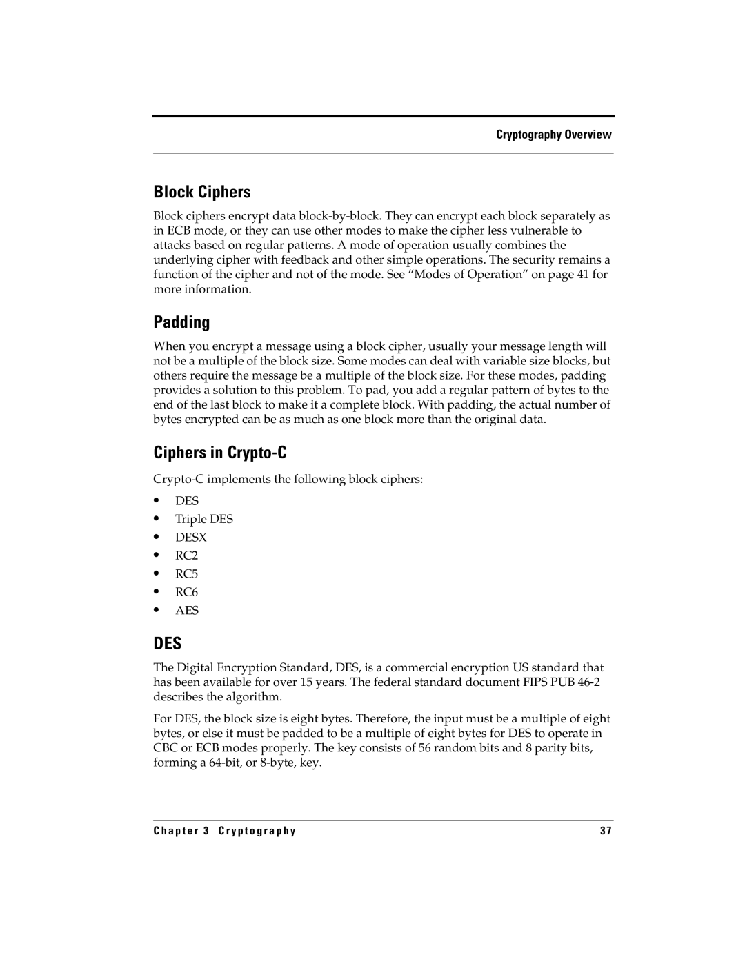 RSA Security 5.2.2 manual Block Ciphers, Padding, Ciphers in Crypto-C, Crypto-C implements the following block ciphers 