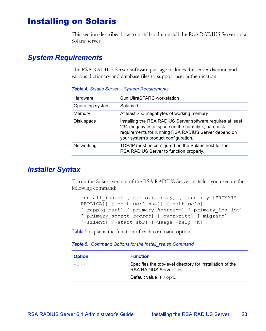 RSA Security 6.1 manual Installing on Solaris, Installer Syntax 