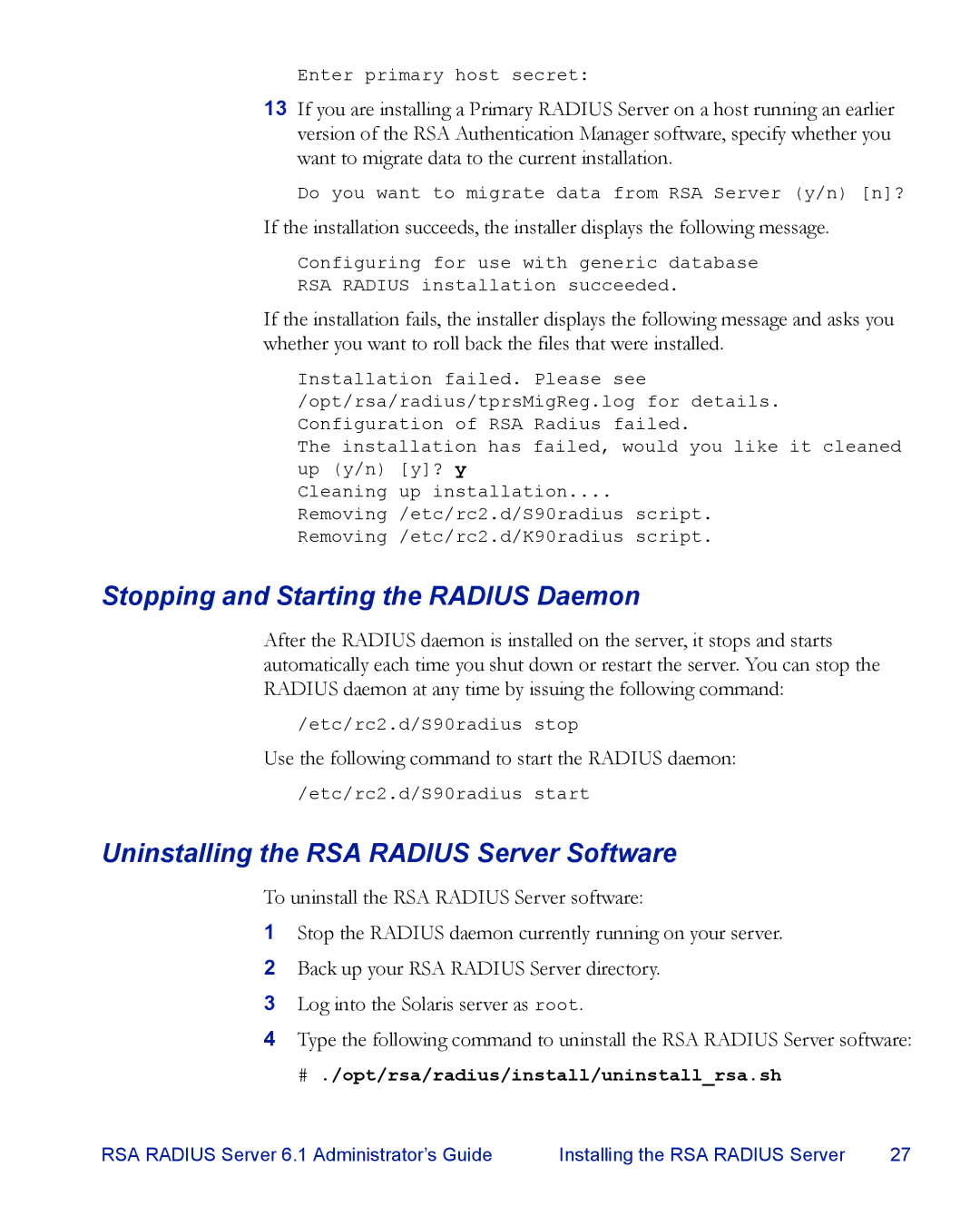 RSA Security 6.1 manual Stopping and Starting the Radius Daemon, Uninstalling the RSA Radius Server Software 