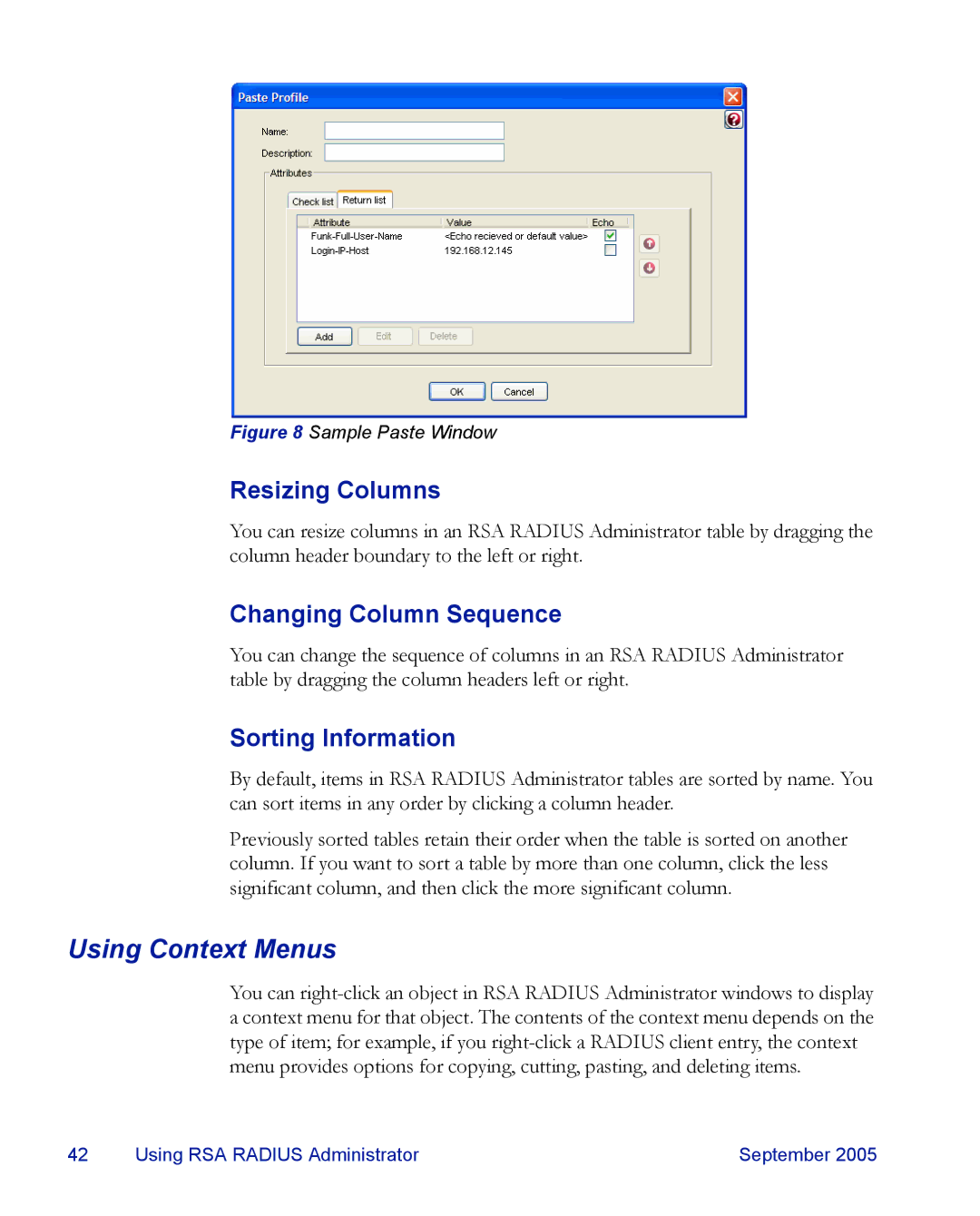 RSA Security 6.1 manual Using Context Menus, Resizing Columns, Changing Column Sequence, Sorting Information 