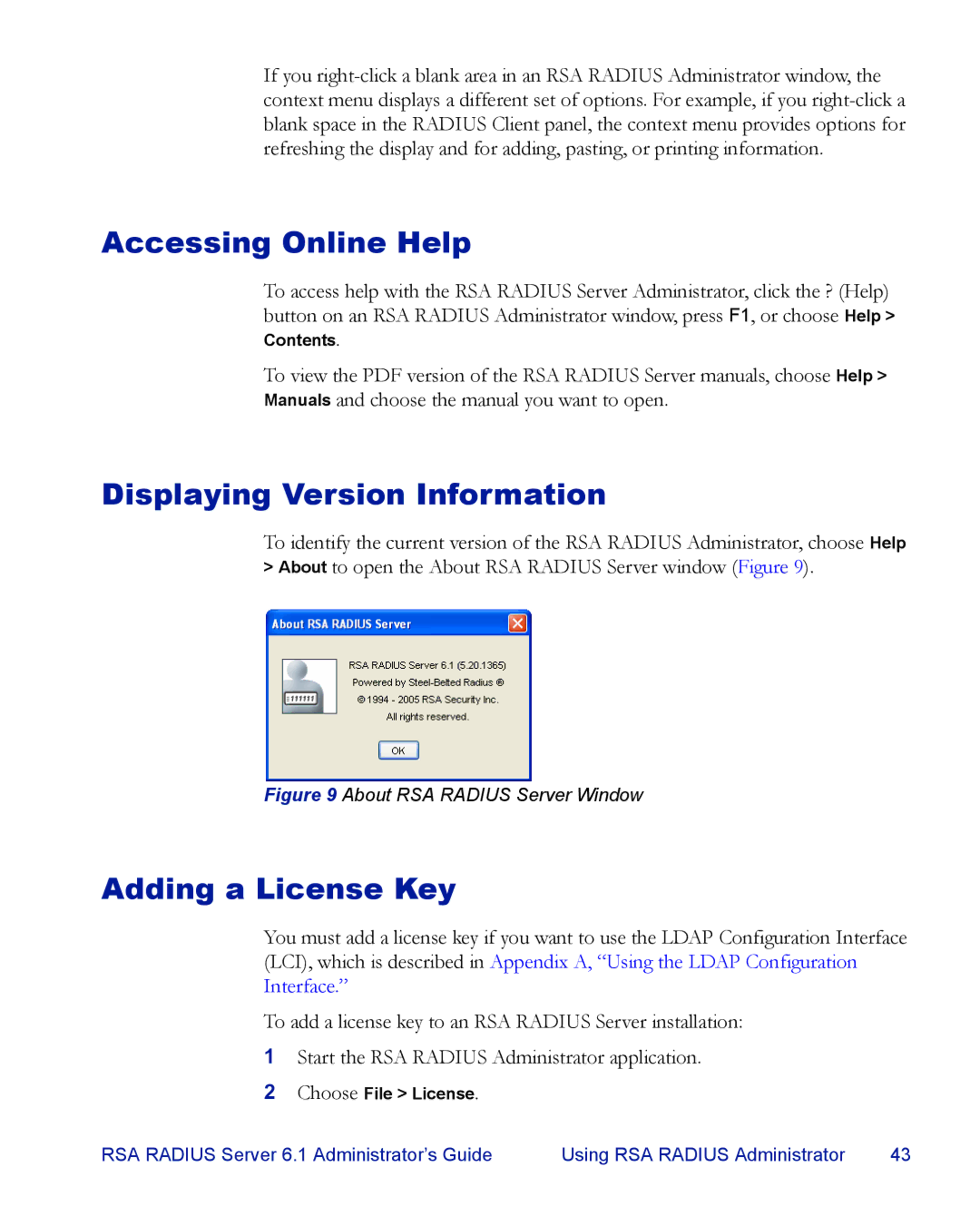 RSA Security 6.1 manual Accessing Online Help, Displaying Version Information, Adding a License Key 