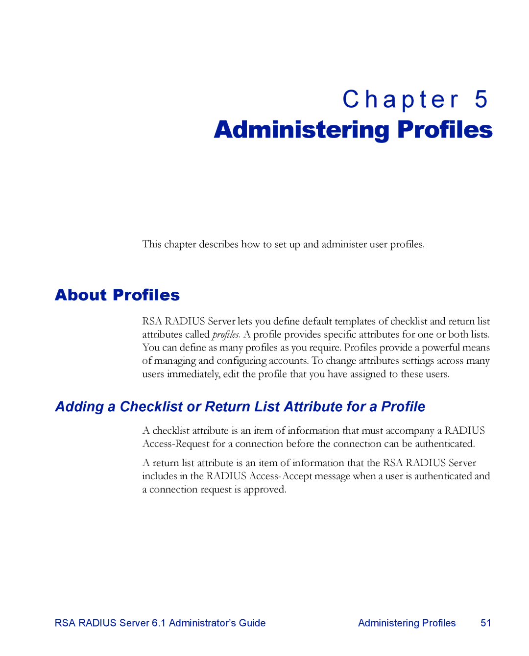 RSA Security 6.1 manual Administering Profiles, About Profiles, Adding a Checklist or Return List Attribute for a Profile 