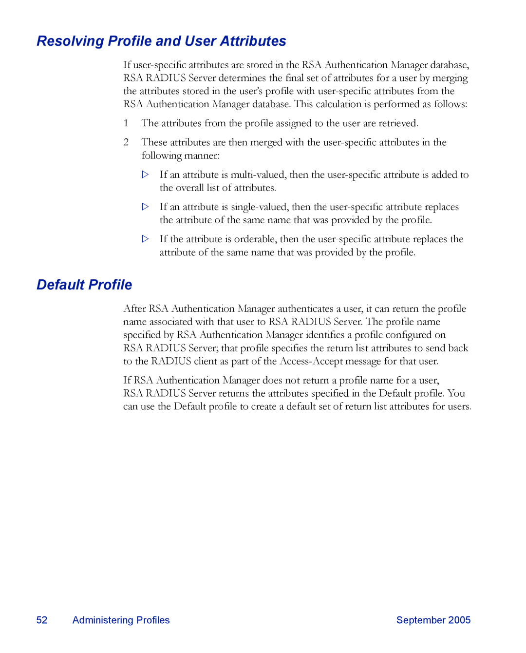 RSA Security 6.1 manual Resolving Profile and User Attributes, Default Profile 