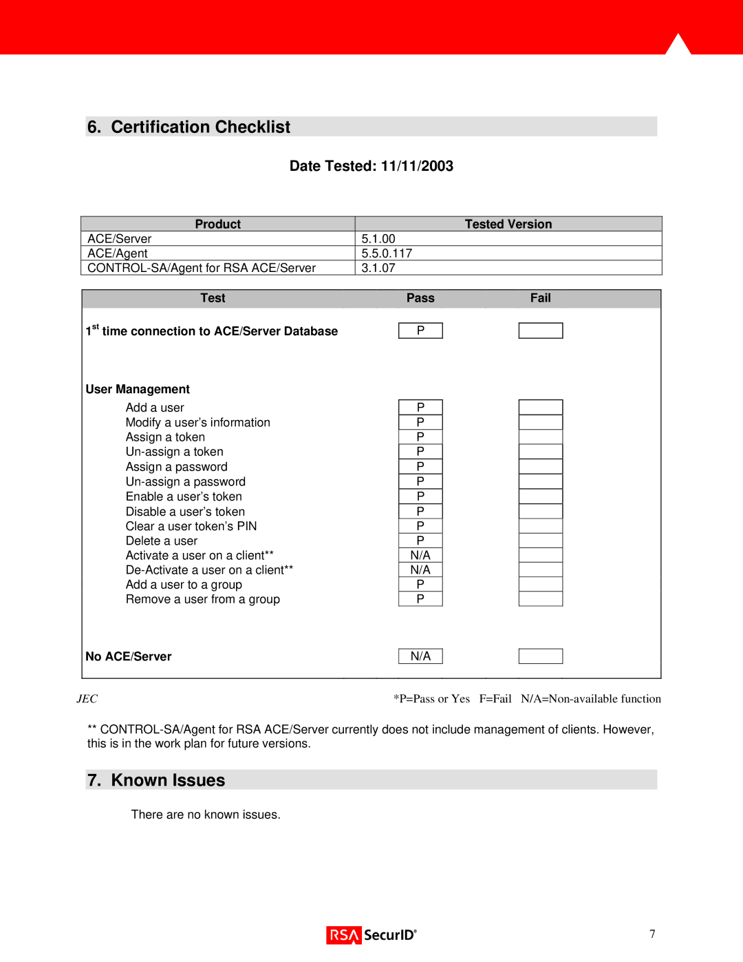 RSA Security Version 3.x manual Certification Checklist, Known Issues, Date Tested 11/11/2003, Product Tested Version 