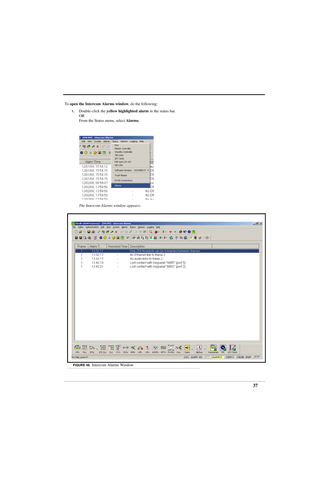 RTS ADAM manual To open the Intercom Alarms window, do the following, Intercom Alarms Window 