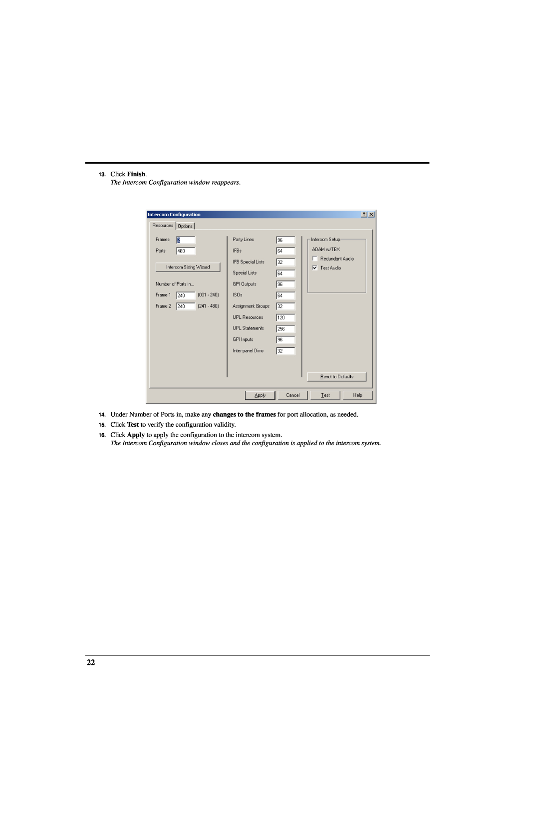 RTS ADAM manual Click Finish, The Intercom Configuration window reappears, Click Test to verify the configuration validity 