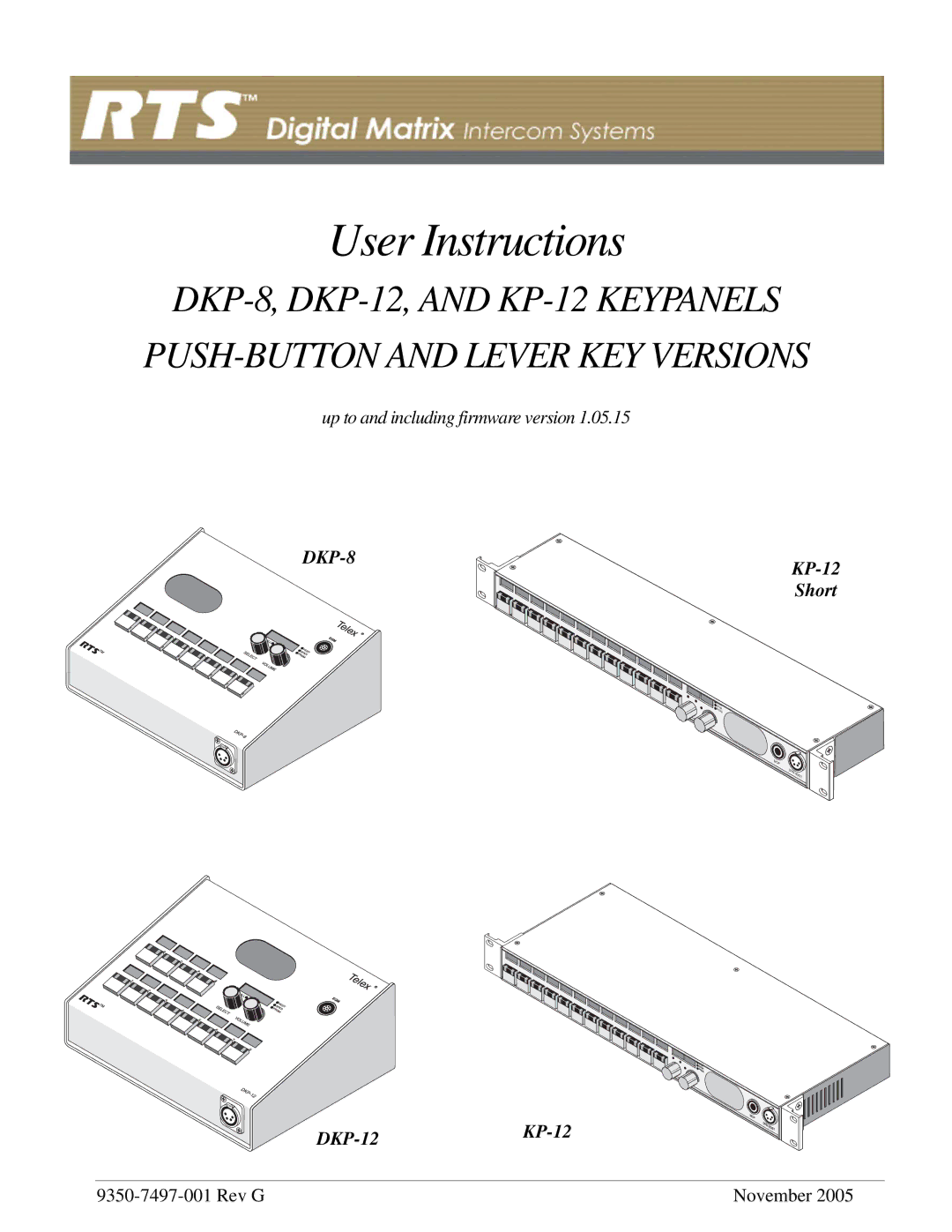 RTS DKP-8 manual User Instructions 