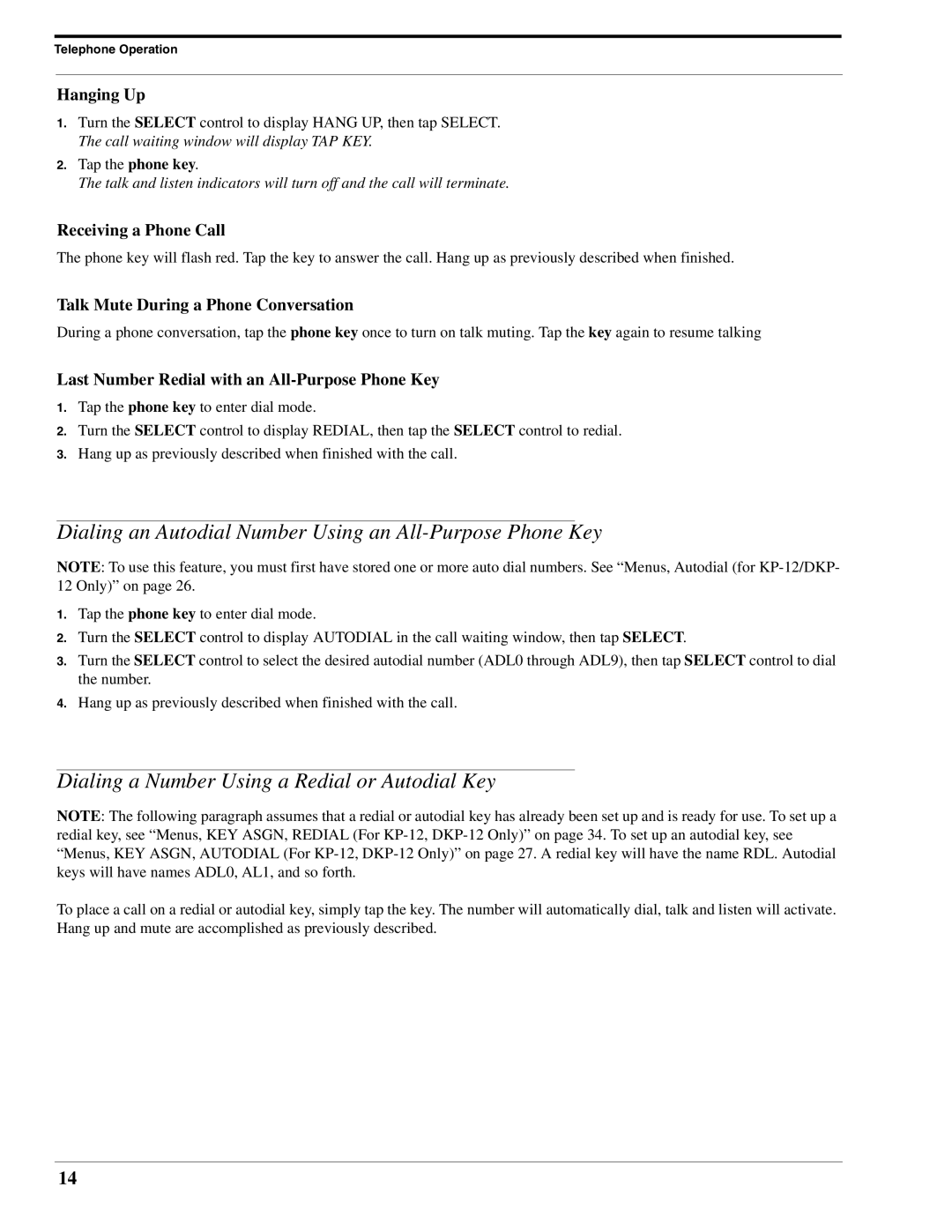 RTS DKP-8 manual Dialing an Autodial Number Using an All-Purpose Phone Key, Dialing a Number Using a Redial or Autodial Key 