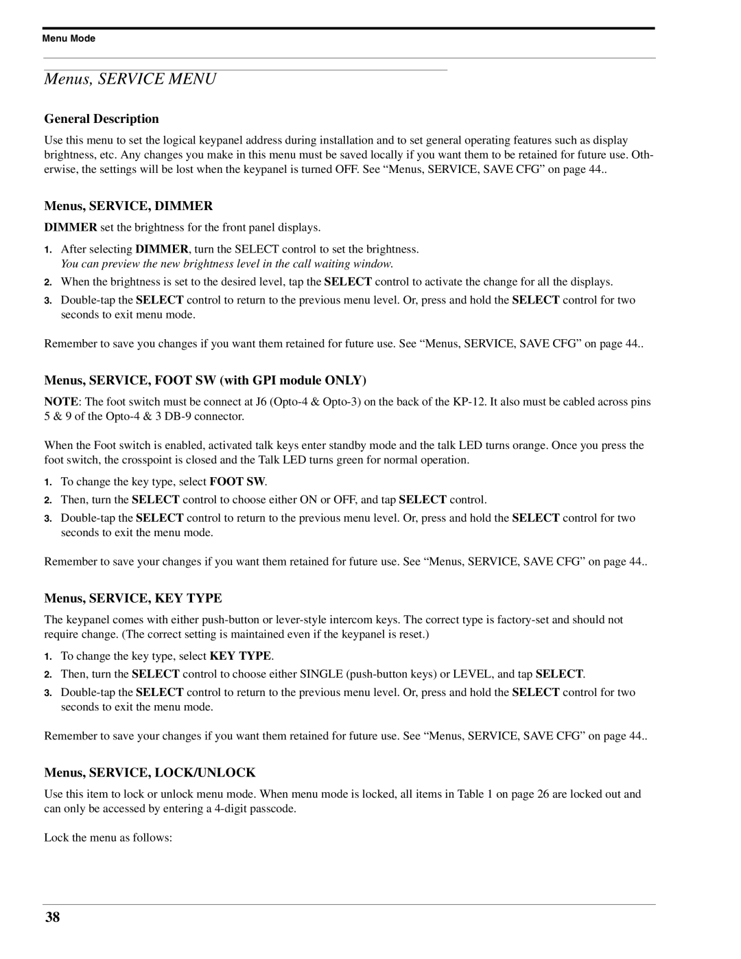 RTS DKP-8 manual Menus, Service Menu, Menus, SERVICE, Dimmer, Menus, SERVICE, Foot SW with GPI module only 