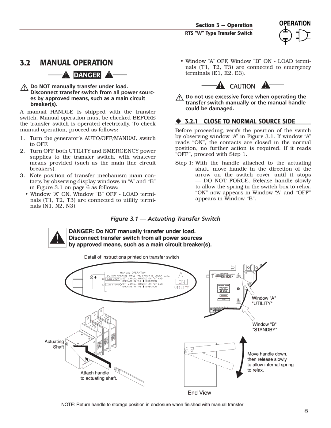 RTS KGATX0101400 technical manual Manual Operation, ‹ 3.2.1 Close to Normal Source Side 