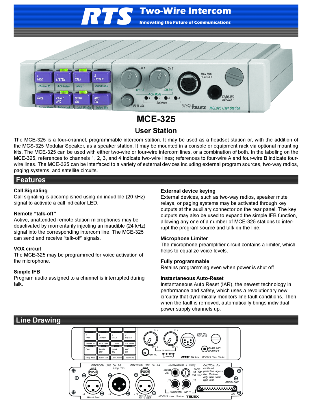RTS MCE-325 manual Call Signaling, Remote “talk-off”, VOX circuit, Simple IFB, External device keying, Microphone Limiter 
