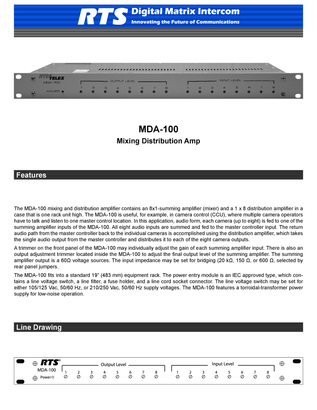 RTS MDA-100 manual Features, Line Drawing 