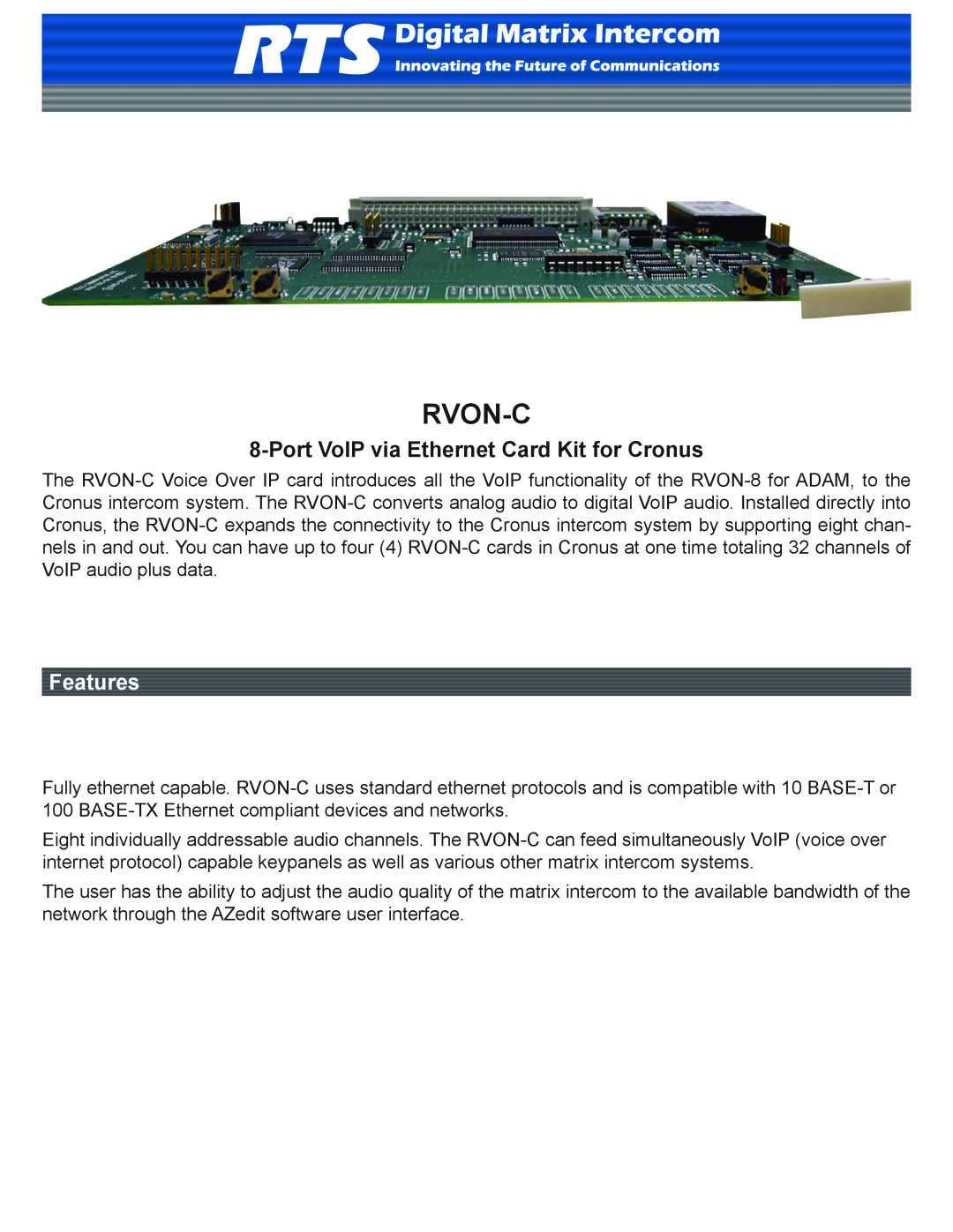 RTS RVON-C manual Rvon-C, Port VoIP via Ethernet Card Kit for Cronus, Features 