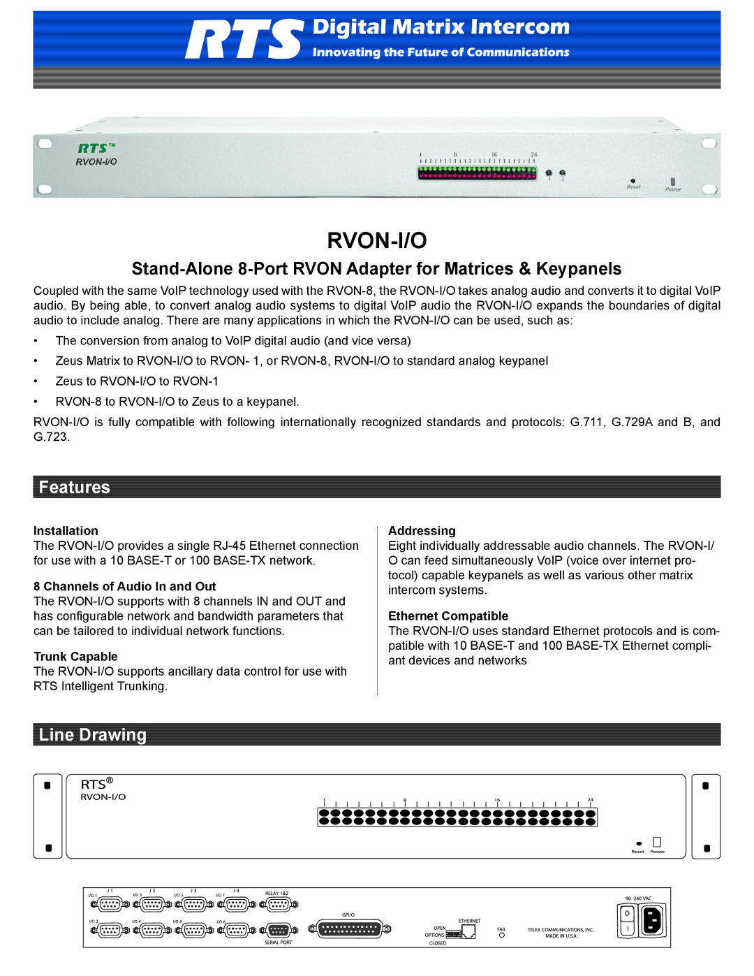 RTS RVON-I/O manual Installation, Channels of Audio In and Out, Trunk Capable, Addressing, Ethernet Compatible 