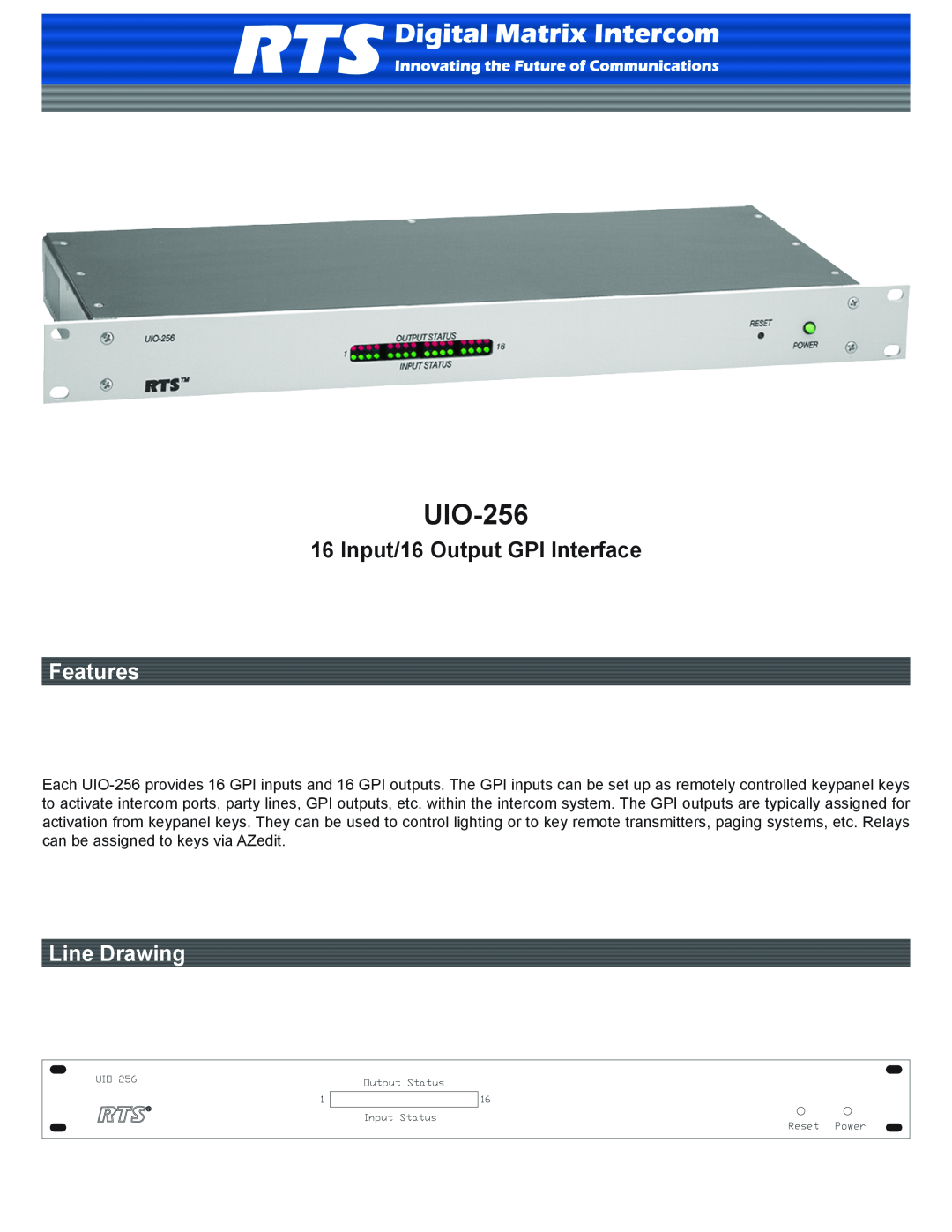 RTS UIO-256 manual Input/16 Output GPI Interface, Features, Line Drawing 