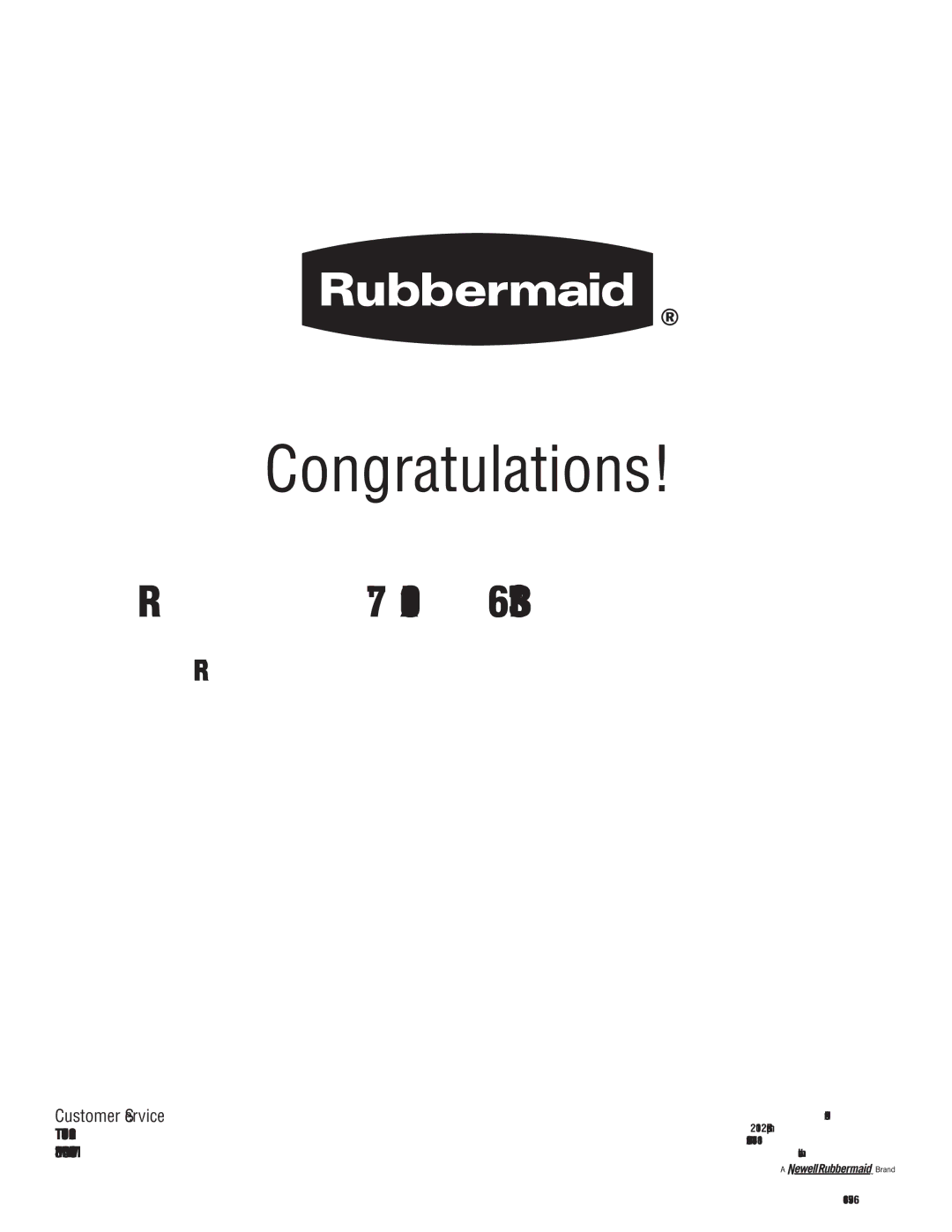 Rubbermaid 1S84 manual Congratulations 