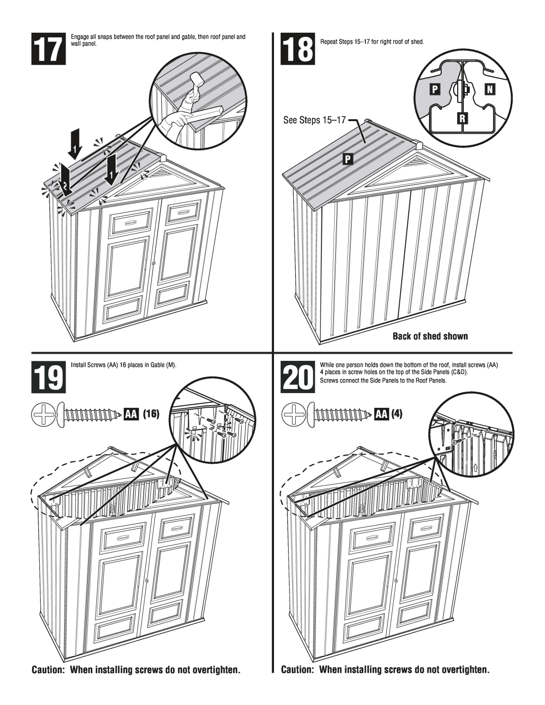 Rubbermaid 1S85 manual Caution When installing screws do not overtighten, See Steps, Back of shed shown 