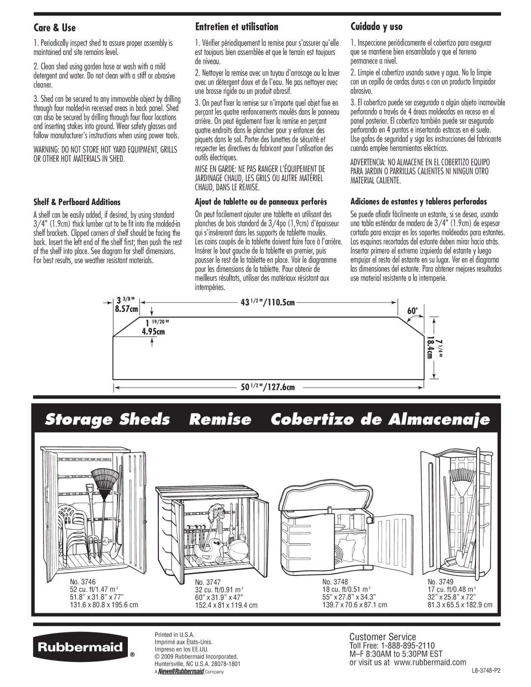 Rubbermaid 3746 manual Storage Sheds Remise Cobertizo de Almacenaje, Care & Use, Entretien et utilisation, Cuidado y uso 