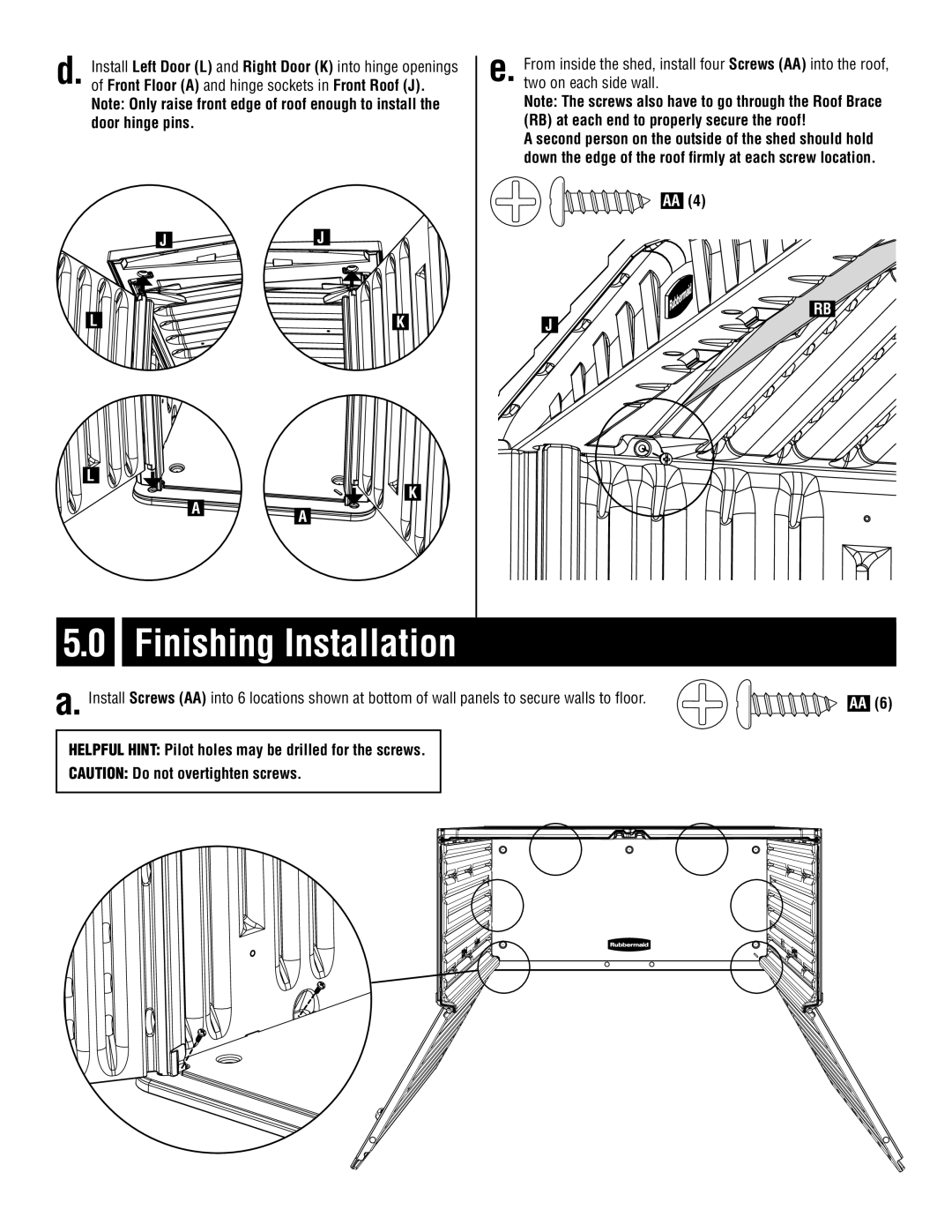 Rubbermaid 5L10 instruction manual Finishing Installation 