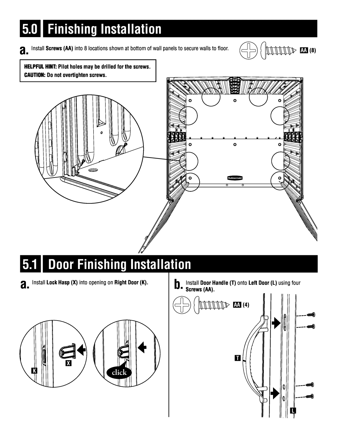 Rubbermaid 5L20 Door Finishing Installation, click, HELPFUL HINT Pilot holes may be drilled for the screws, Screws AA 