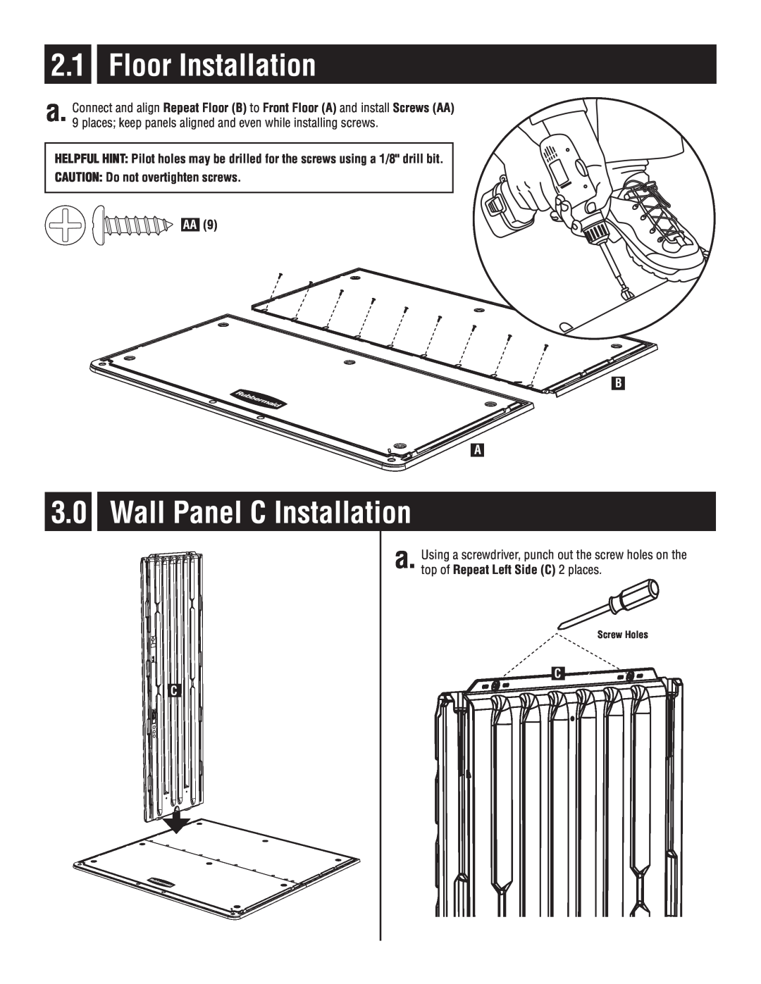 Rubbermaid P0-5L20-P0 Floor Installation, Wall Panel C Installation, CAUTION Do not overtighten screws, Screw Holes 
