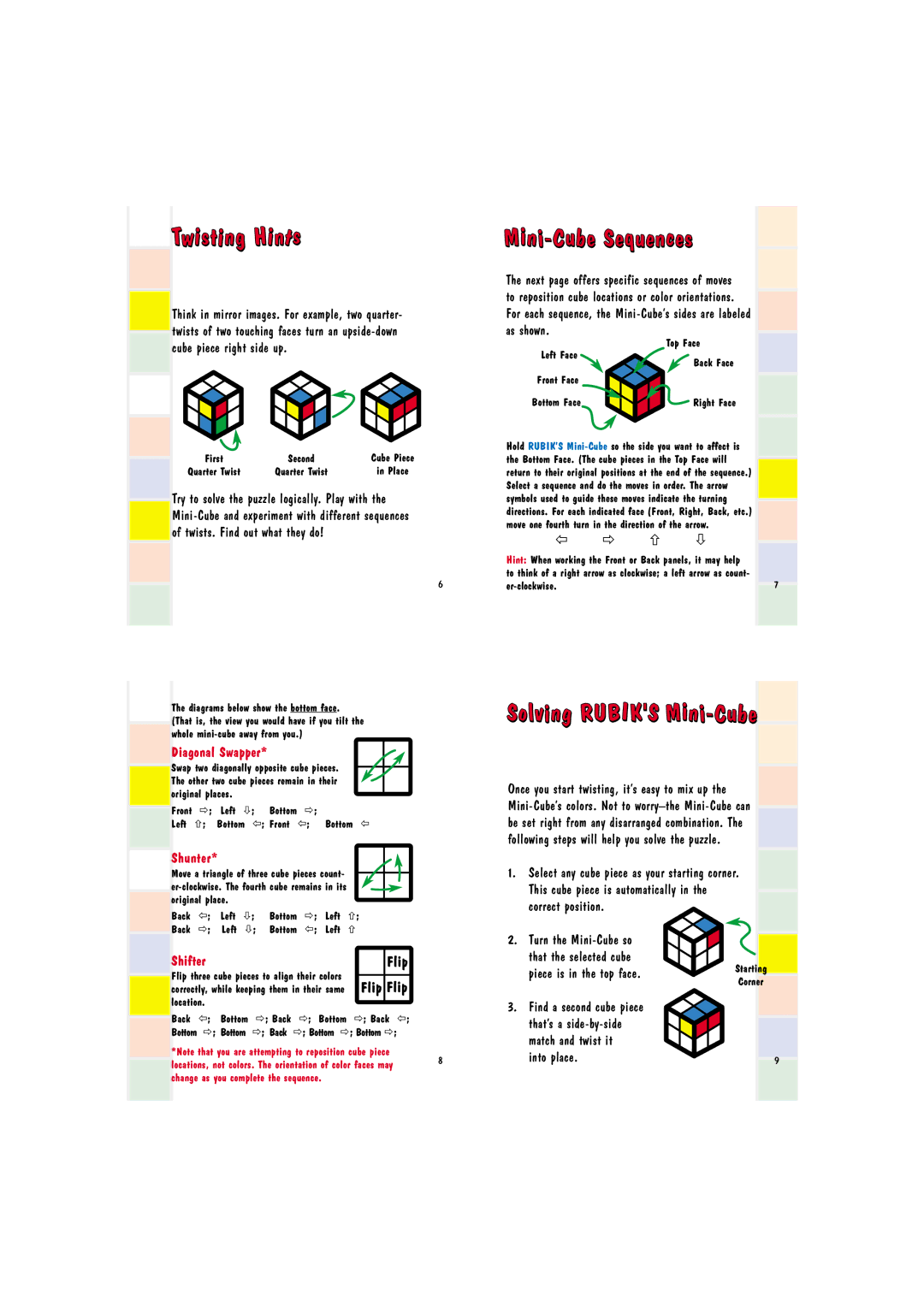 Rubik's T030-30000-02 manual Diagonal Swapper, Turn the Mini-Cube so That the selected cube, Piece is in the top face 