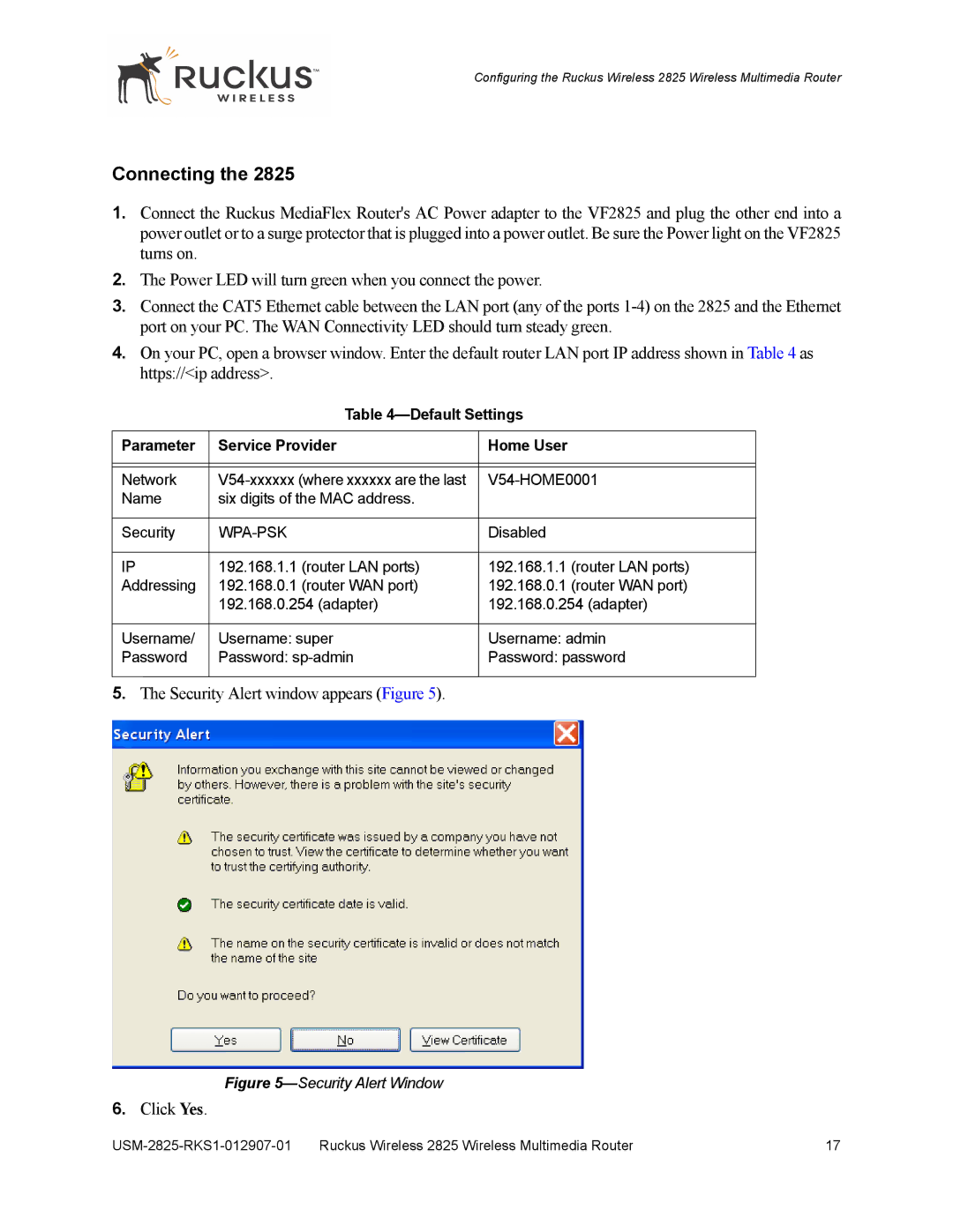 Ruckus Wireless 2111, 2825 manual Connecting, Security Alert window appears Figure, Click Yes 