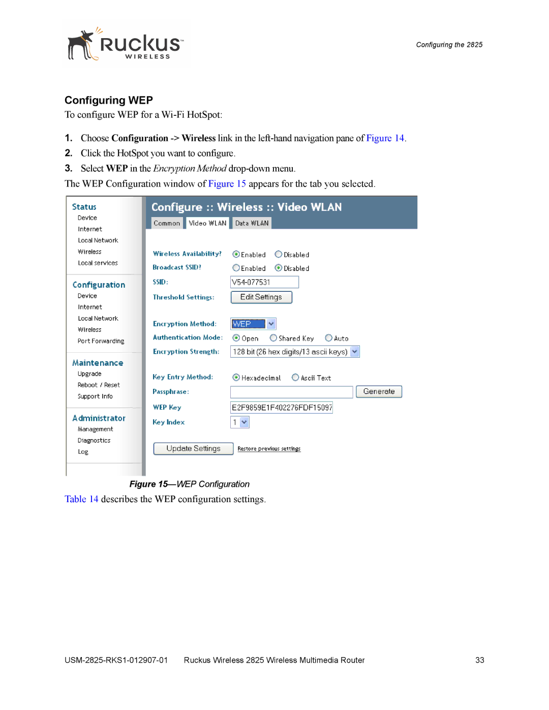 Ruckus Wireless 2111, 2825 manual Configuring WEP, Describes the WEP configuration settings 