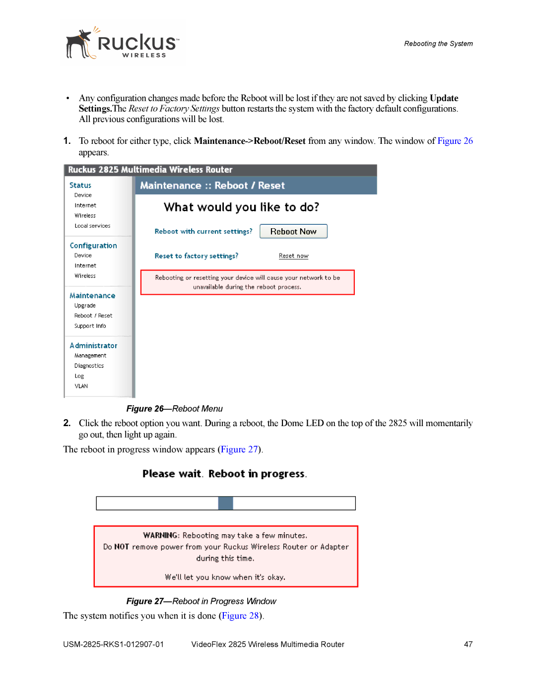 Ruckus Wireless 2111, 2825 manual System notifies you when it is done Figure, Reboot Menu 