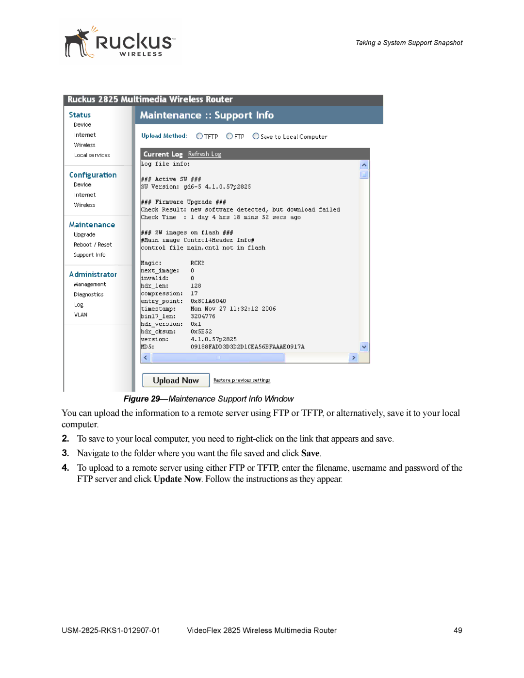 Ruckus Wireless 2111, 2825 manual Maintenance Support Info Window 