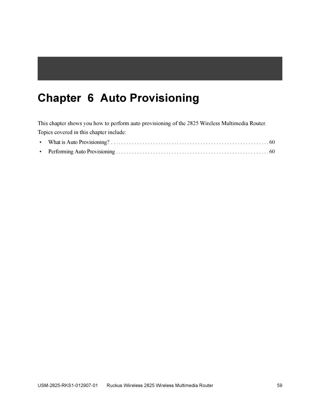 Ruckus Wireless 2111, 2825 manual Auto Provisioning 