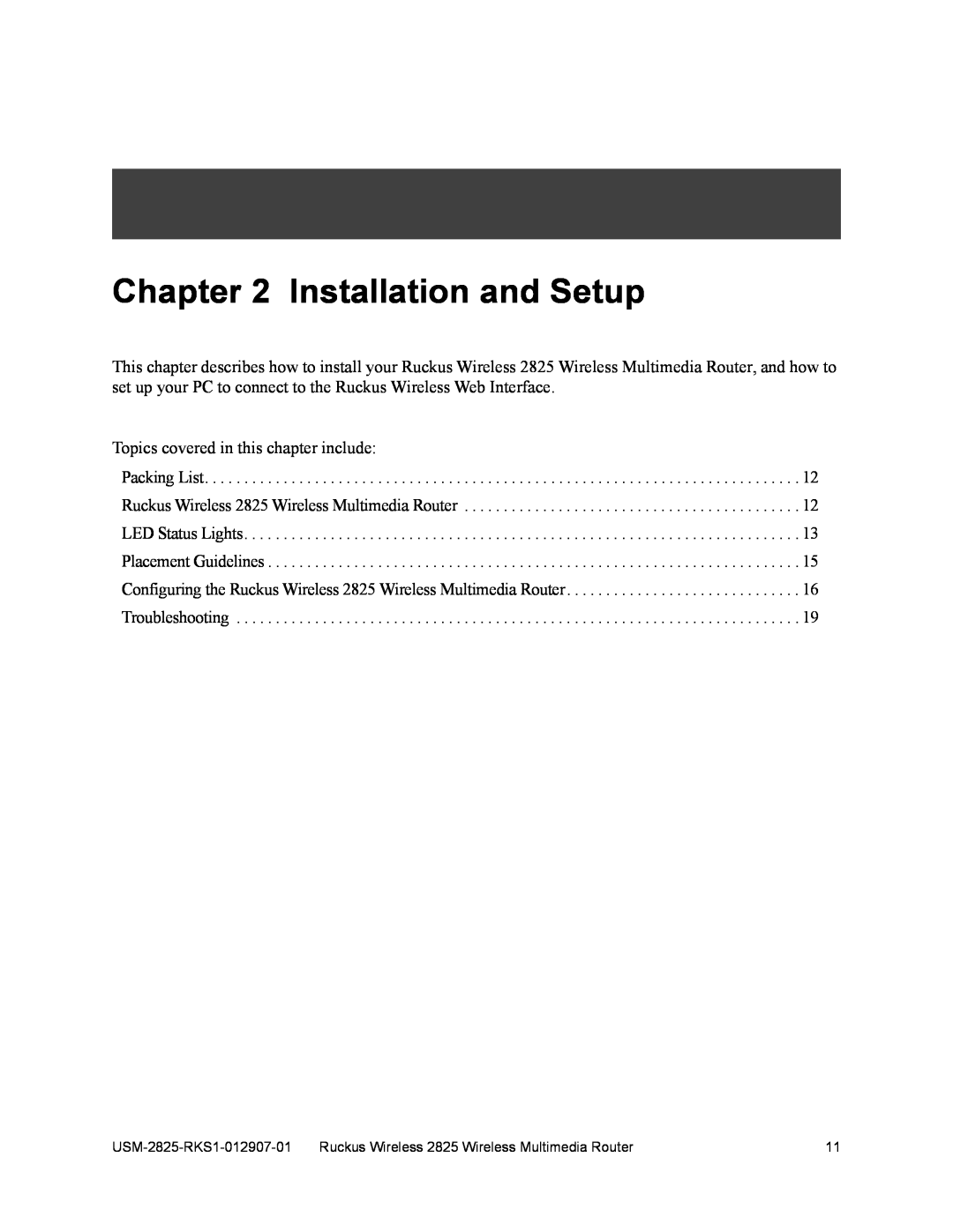 Ruckus Wireless 2111, 2825 manual Installation and Setup, Topics covered in this chapter include 