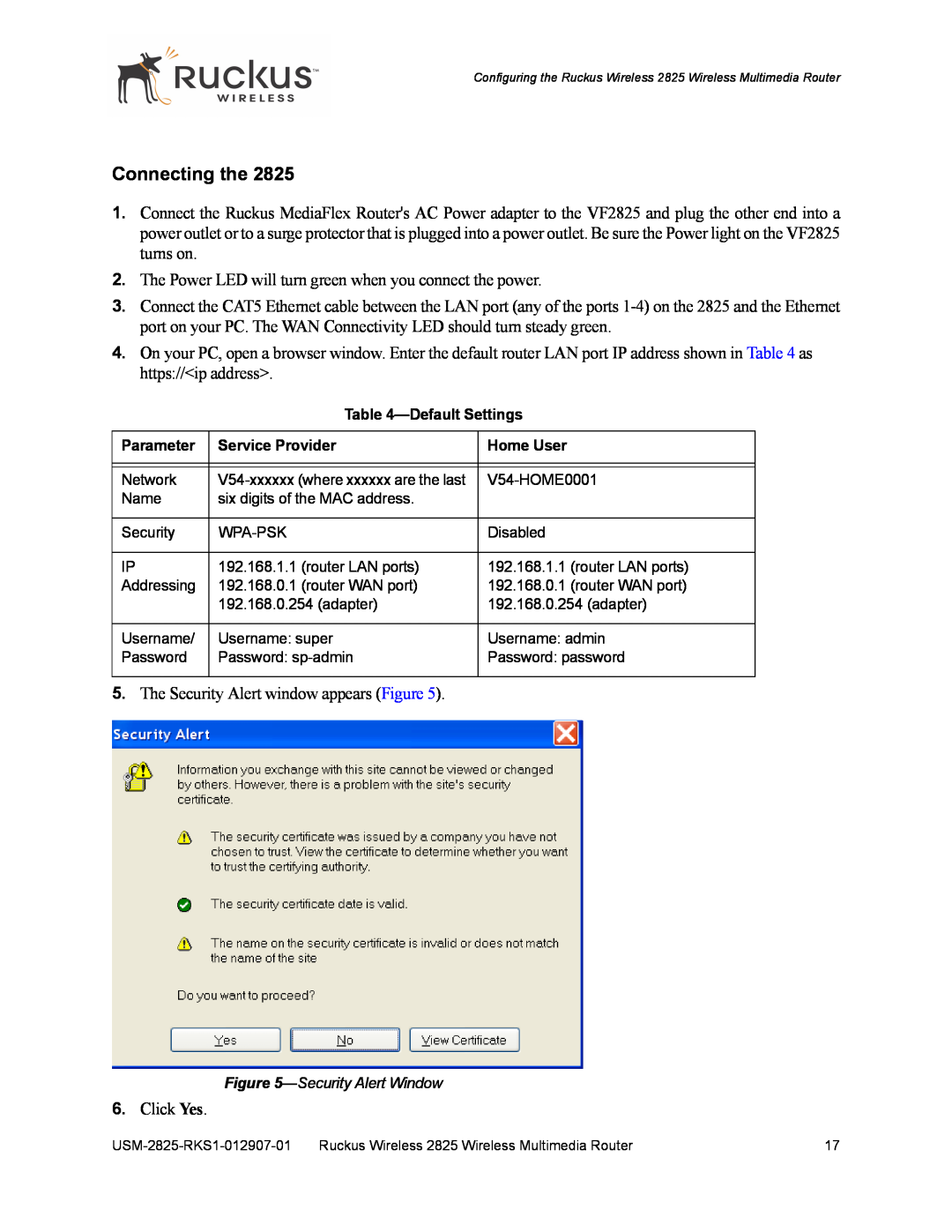 Ruckus Wireless 2111, 2825 manual Connecting the 