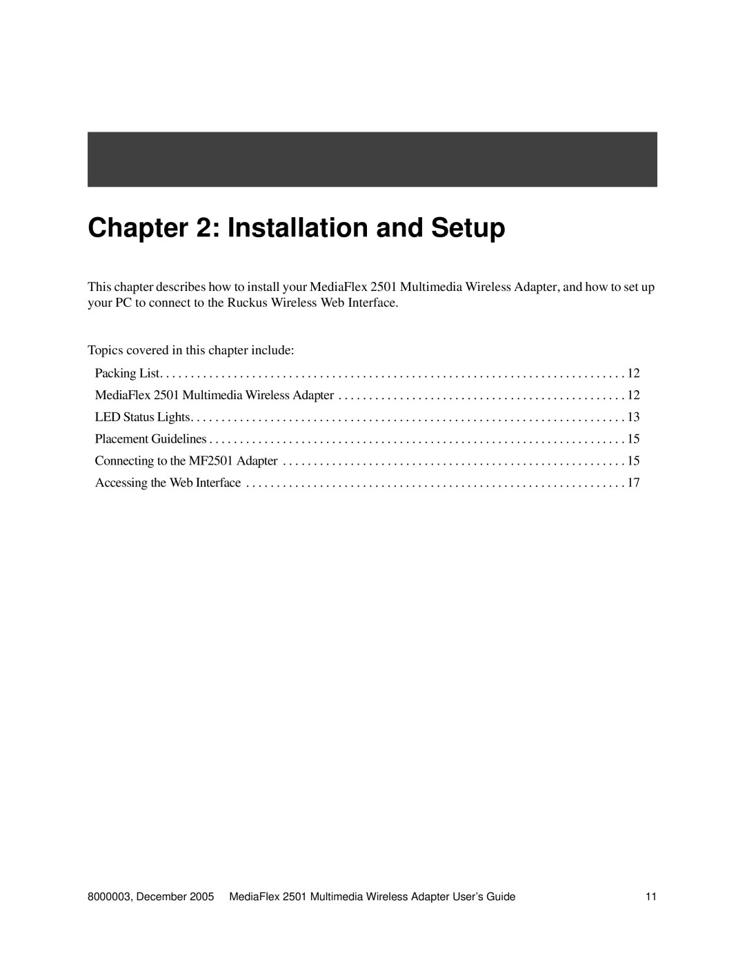 Ruckus Wireless MF2501 manual Installation and Setup 