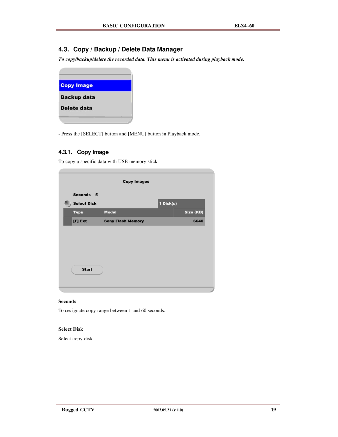 Rugged Outback ELX4-60 manual Copy / Backup / Delete Data Manager, Copy Image, Seconds, Select Disk 