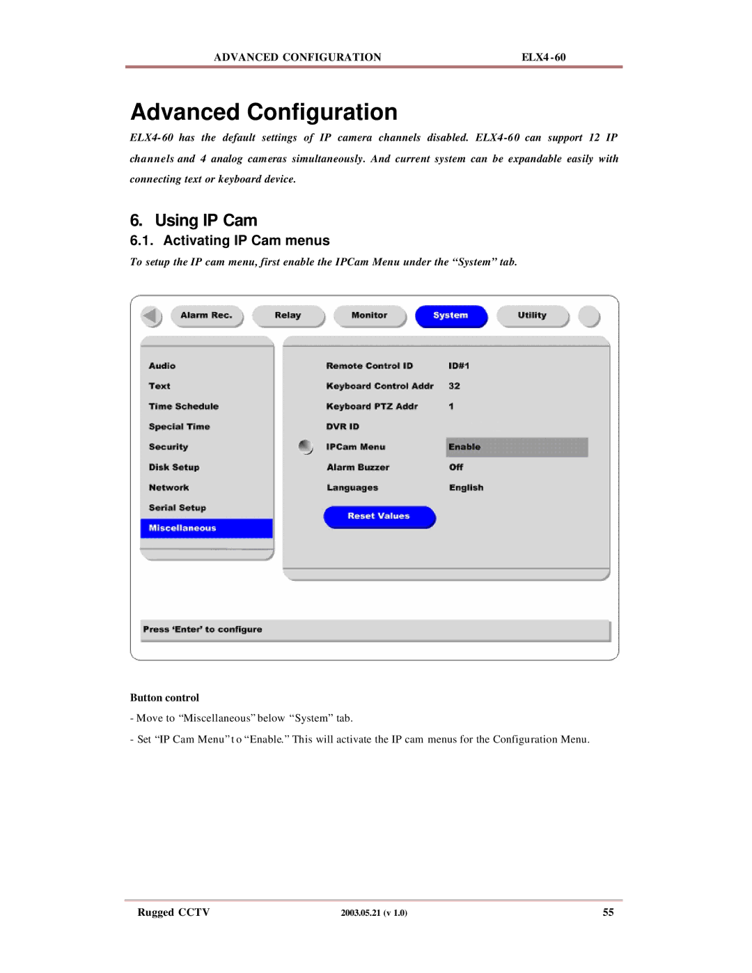 Rugged Outback ELX4-60 manual Using IP Cam, Activating IP Cam menus 