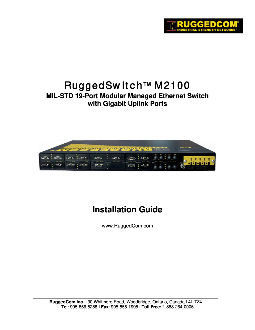 RuggedCom manual MIL-STD 19-Port Modular Managed Ethernet Switch, with Gigabit Uplink Ports, RuggedSwitch M2100 