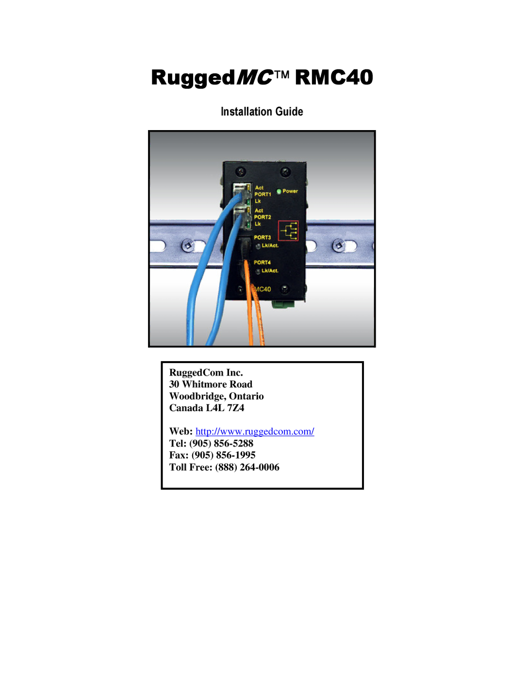 RuggedCom manual RuggedMC  RMC40 