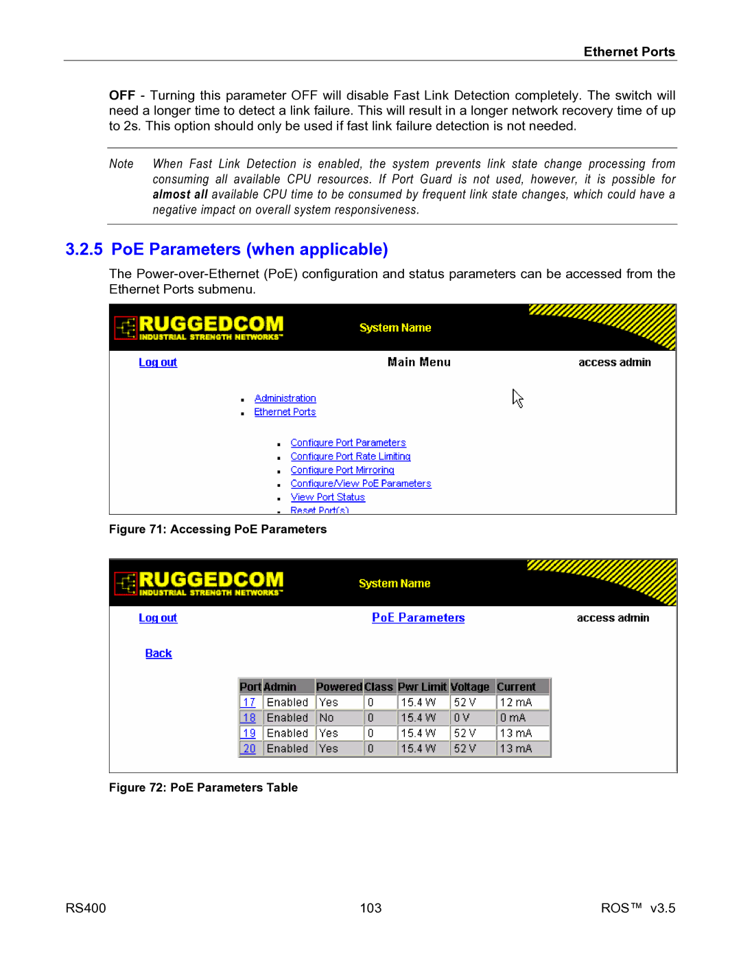 RuggedCom RS400 manual PoE Parameters when applicable, Negative impact on overall system responsiveness 