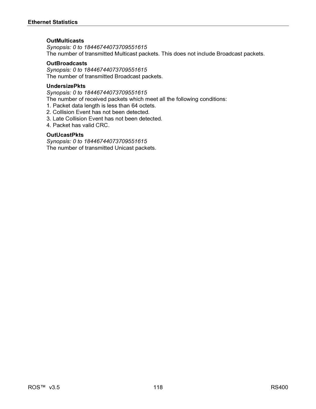 RuggedCom RS400 manual Ethernet Statistics OutMulticasts, OutBroadcasts, UndersizePkts, OutUcastPkts 