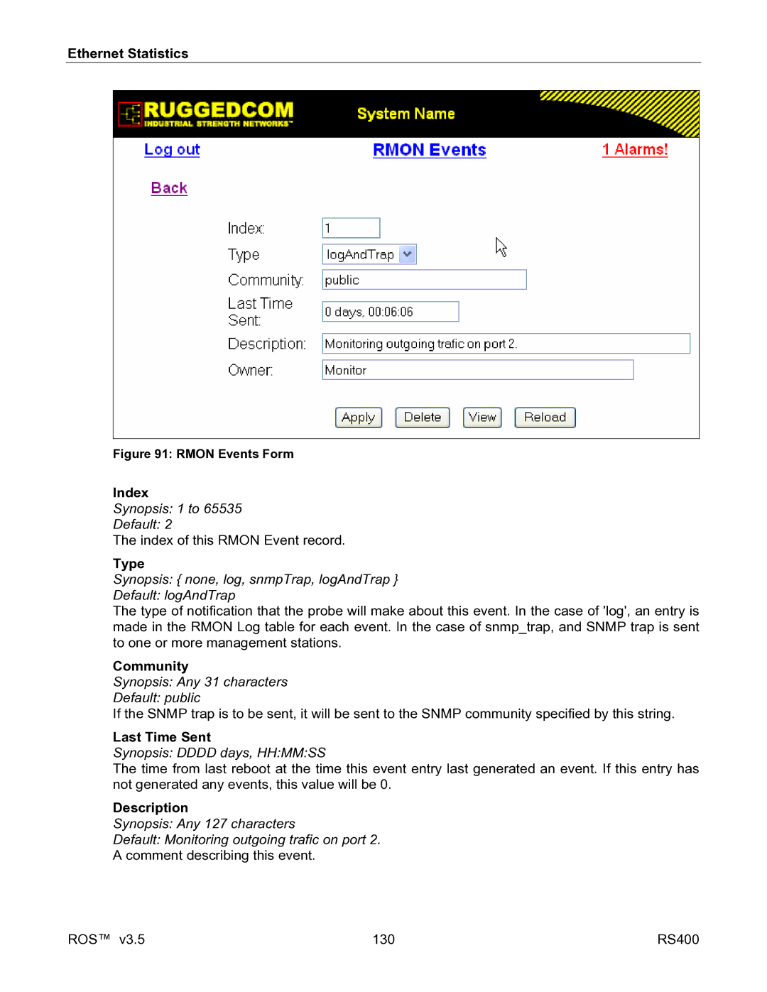 RuggedCom RS400 manual Synopsis none, log, snmpTrap, logAndTrap Default logAndTrap, Community, Last Time Sent, Description 