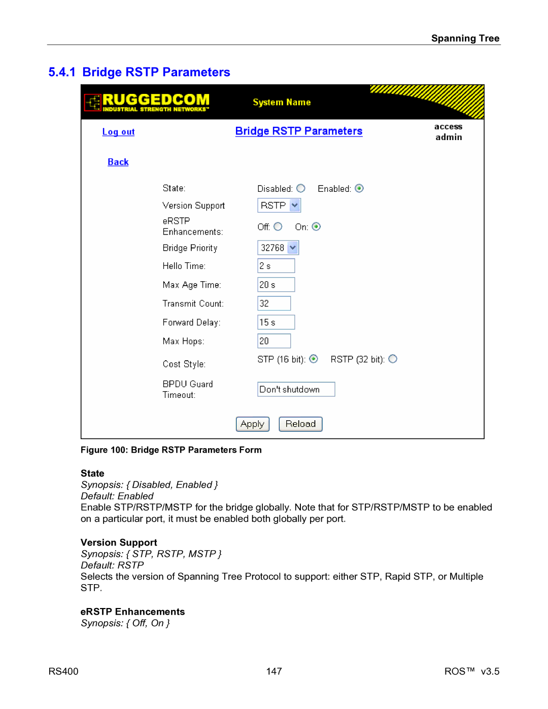 RuggedCom RS400 manual Bridge Rstp Parameters, Version Support, Synopsis STP, RSTP, Mstp Default Rstp, ERSTP Enhancements 