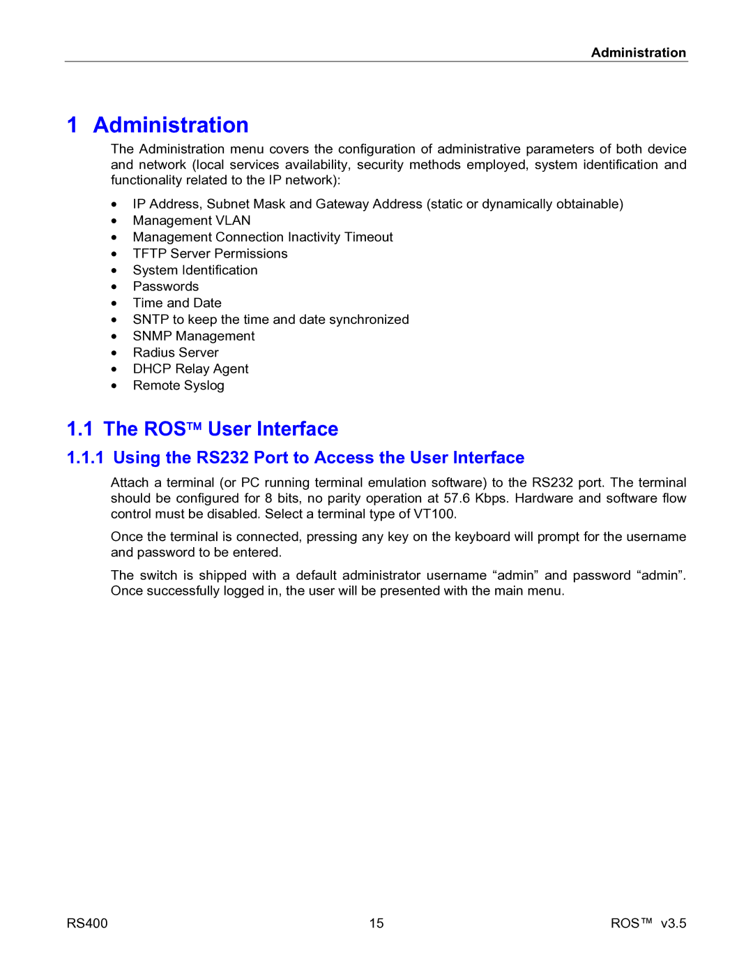 RuggedCom RS400 manual ROS User Interface, Using the RS232 Port to Access the User Interface, Administration 