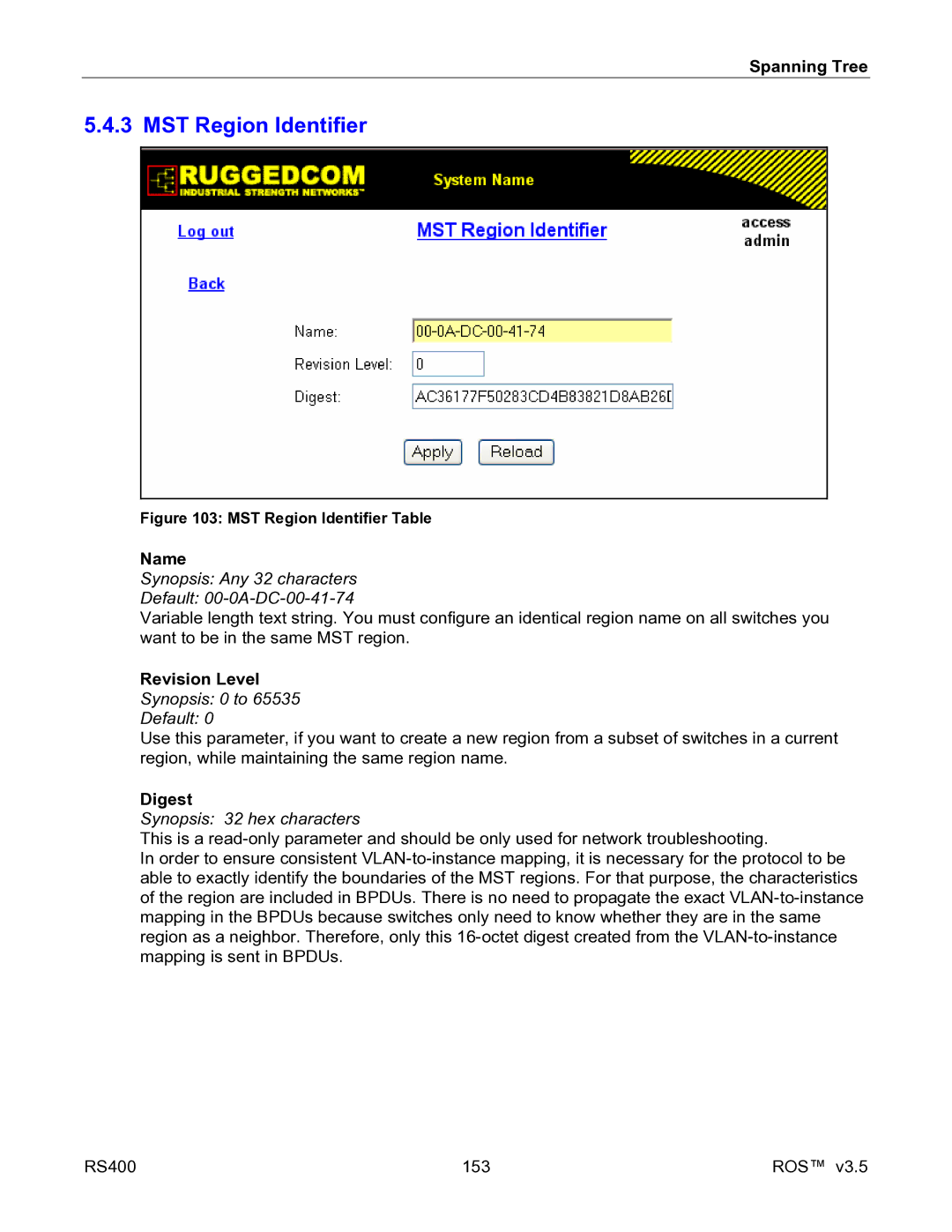 RuggedCom RS400 manual MST Region Identifier, Synopsis Any 32 characters Default 00-0A-DC-00-41-74, Revision Level, Digest 