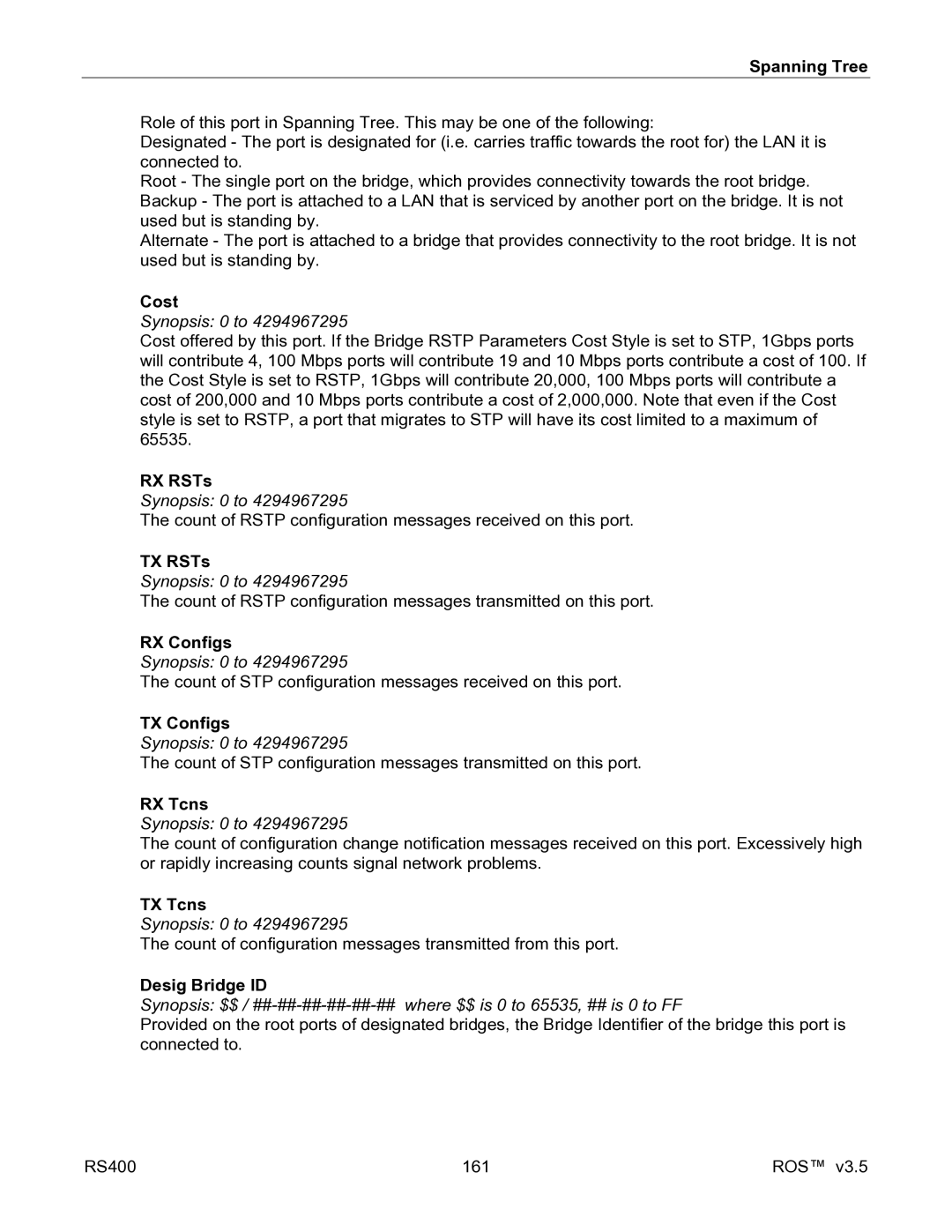 RuggedCom RS400 manual Cost, RX RSTs, TX RSTs, RX Configs, TX Configs, RX Tcns, TX Tcns, Desig Bridge ID 