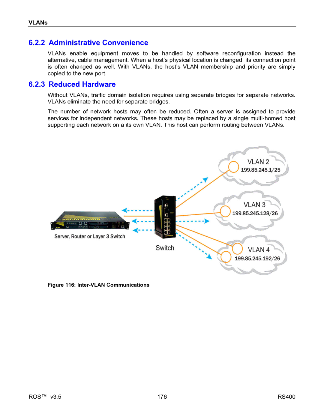 RuggedCom RS400 manual Administrative Convenience, Reduced Hardware 