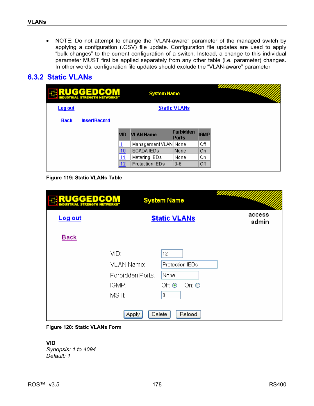 RuggedCom RS400 manual Static VLANs, Vid 